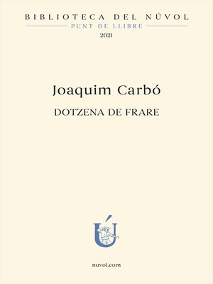 cover image of Dotzena de frare